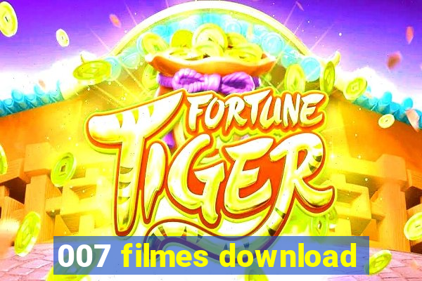 007 filmes download